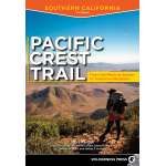 Pacific Crest Trail: Southern California: From the Mexican Border to Tuolumne Meadows