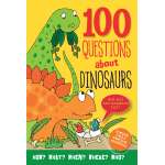 100 Questions About Dinosaurs