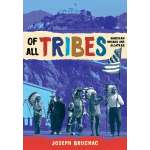 Of All Tribes: American Indians and Alcatraz - Book