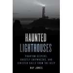 Haunted Lighthouses 2nd ed. - Book