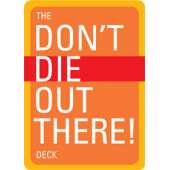 The Don't Die Out There, Card Deck