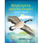 Wascana's Amazing Journey