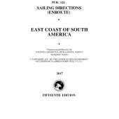 PUB. 124 Sailing Directions Enroute: East Coast of South America (CURRENT EDITION)