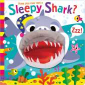 Have You Ever Met a Sleepy Shark? - Board Book