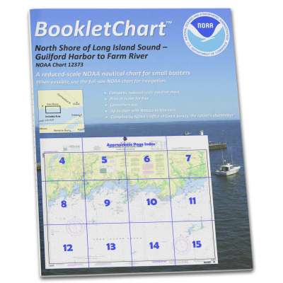 HISTORICAL NOAA BookletChart 12373: North Shore of Long Island Sound Guilford Harbor to Farm River