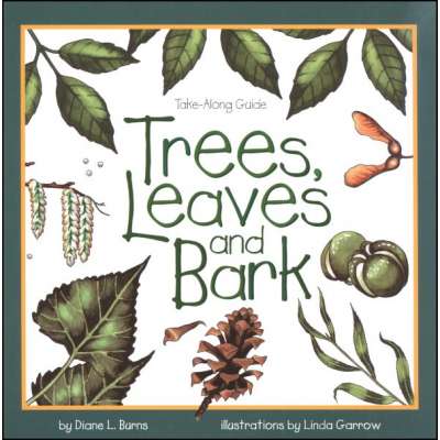 Take-Along Guide: Trees, Leaves & Bark