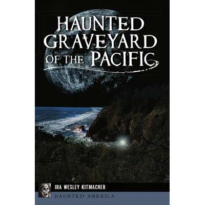 Haunted Graveyard of the Pacific