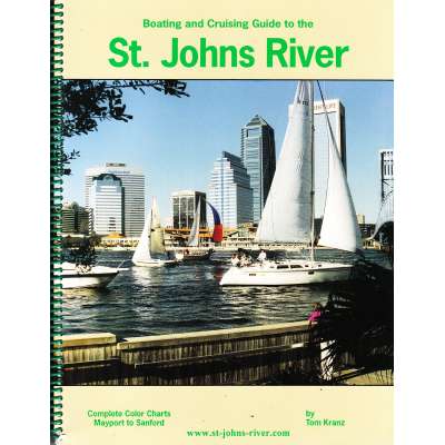 Boating and Cruising Guide to the St. Johns River