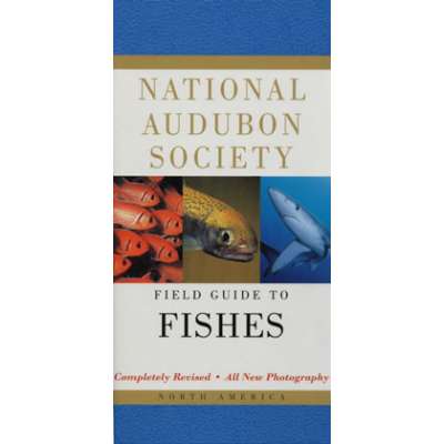 Audubon Field Guide to Fishes