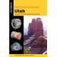 Rockhounding Utah: A Guide To The State's Best Rockhounding Sites 3RD EDITION