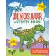 Dinosaur Activity Book! (over 50 magically fun puzzles, games, and more!)