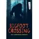 Bigfoot Crossing  - Book