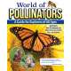 World of Pollinators