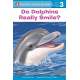 Do Dolphins Really Smile? - Book